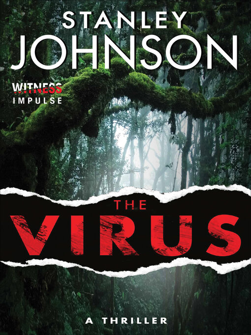Title details for The Virus by Stanley Johnson - Available